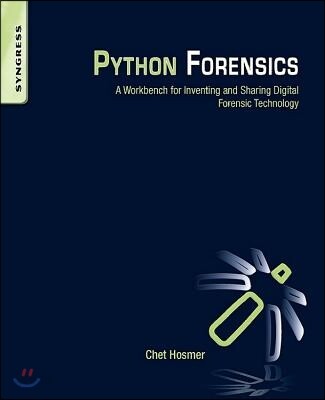 Python Forensics: A Workbench for Inventing and Sharing Digital ...