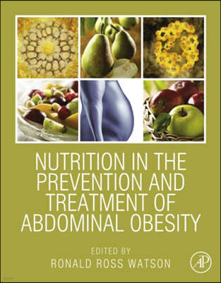 Nutrition in the Prevention and Treatment of Abdominal Obesity