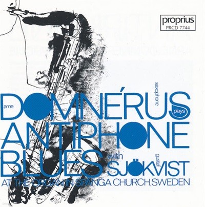 안티폰 블루스 (Antiphone Blues) - Arne Domnerus With Gustaf Sjokvist- Arne Domnerus With Gustaf Sjokvist