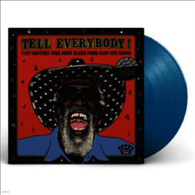 Various Artists — Tell Everybody! (21st Century Juke Joint Blues From Easy Eye Sound) 앨범 커버