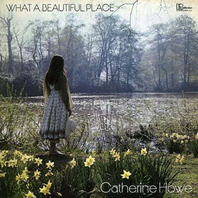 Catherine Howe (ĳ Ͽ) - What a Beautiful Place [LP]
