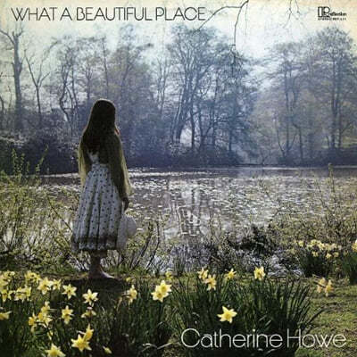 Catherine Howe — What a Beautiful Place 앨범 커버