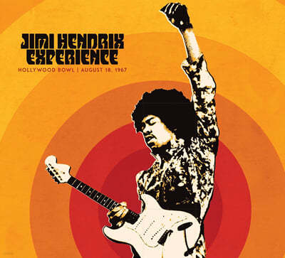The Jimi Hendrix Experience (지미 헨드릭스 익스피리언스) - Live At The Hollywood Bowl: August 18, 1967 