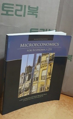 Microeconomics for Economics 251 Second Custom Edition Second Custom Edition 