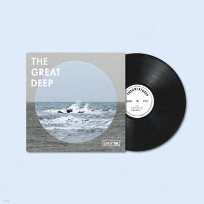 라이프 앤 타임 — The Great Deep 앨범 커버