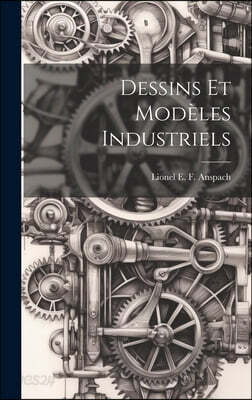 Dessins et Modeles Industriels