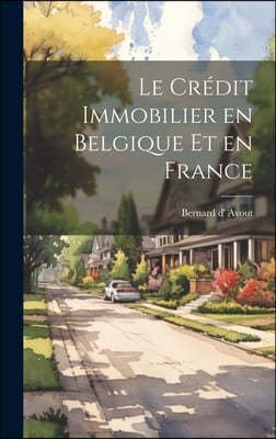 Le credit immobilier en Belgique et en France