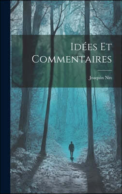 Idees et commentaires