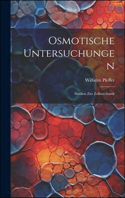 Osmotische Untersuchungen: Studien Zur Zellmechanik