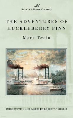 Adventures of Huckleberry Finn (Barnes & Noble Classics Series)