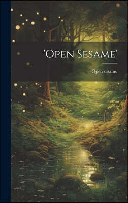 'open Sesame'