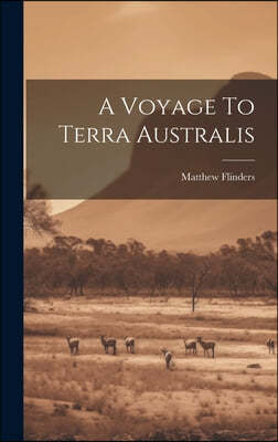 A Voyage To Terra Australis