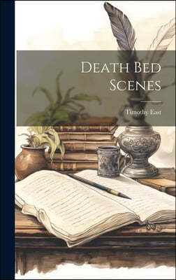 Death Bed Scenes