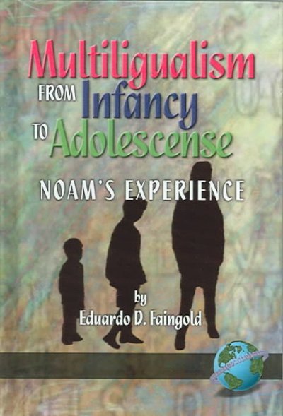 Multilingualism from Infancy to Adolescence (Hc)