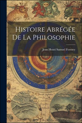 Histoire Abregee De La Philosophie