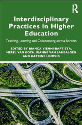 Interdisciplinary Practices in Higher Education