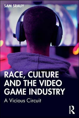 Race, Culture and the Video Game Industry