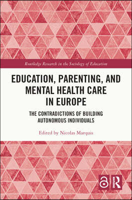 Education, Parenting, and Mental Health Care in Europe