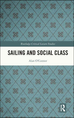 Sailing and Social Class
