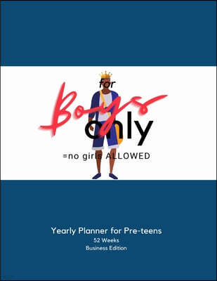 for BOYS Only: Planner