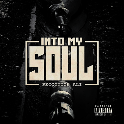 Recognize Ali — Into My Soul 앨범 커버