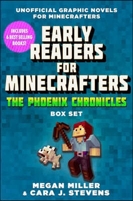 Early Readers for Minecrafters--The Phoenix Chronicles Box Set: Unofficial Graphic Novels for Minecrafters (Over 500,000 Copies Sold!)