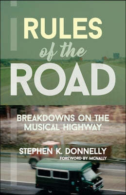 Rules of the Road: Breakdowns on the Musical Highway