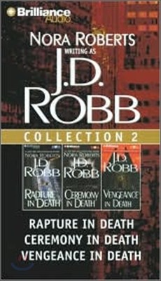 .D. Robb Collection 2 (Rapture in Death/Ceremony in Death/Vengeance in Death) : Audio Cassette