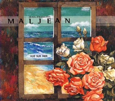 장 프랑스와 말장 (Jean Francois Maljean) - Vue Sur Mer