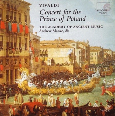 Vivaldi :   ڸ  ְ (Concert For The Prince Of Poland) -  (Andrew Manze) (Ϲ߸)