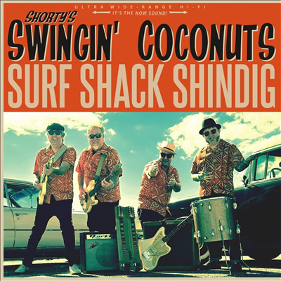 Shorty's Swingin' Coconuts — Surf Shack Shindig 앨범 커버