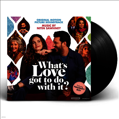 Nitin Sawhney — What's Love Got To Do With It? (왓츠 러브 갓 투 두 윗 잇?) (Soundtrack) 앨범 커버