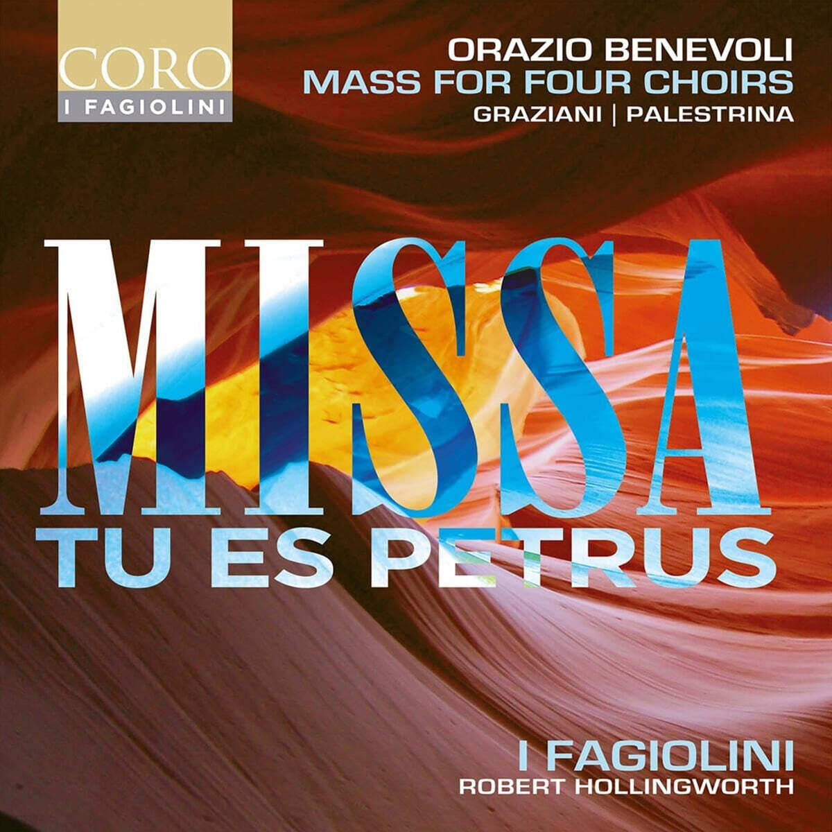 Robert Hollingworth 베네볼리: 미사 '너는 베드로다' (Orazio Benevoli: Missa Tu Es Petrus)