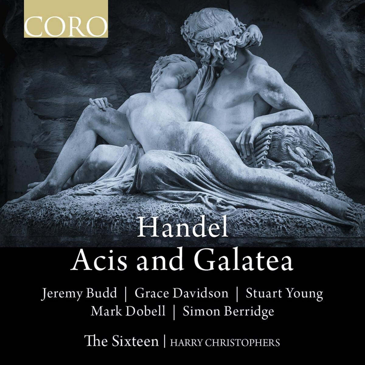 Harry Christophers 헨델: &#39;아시스와 갈라테아&#39; (Handel: Acis and Galatea)