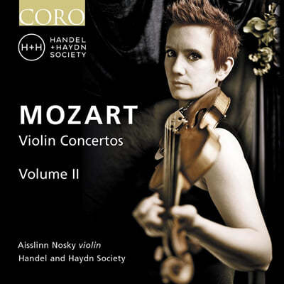 Aisslinn Nosky Ʈ: ̿ø ְ 1, 2, 5 (Mozart Violin Concertos, Vol. 2)