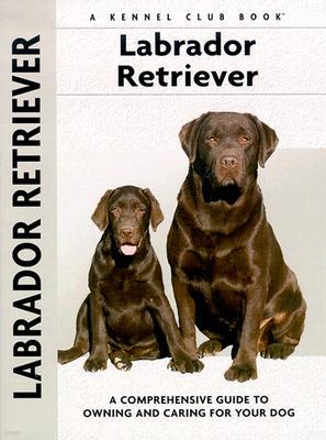 Labrador Retriever: A-Z