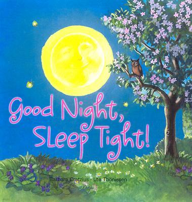 Good Night, Sleep Tight!