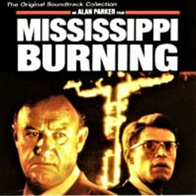 O.S.T. / Mississippi Burning (미시시피 버닝) (수입)