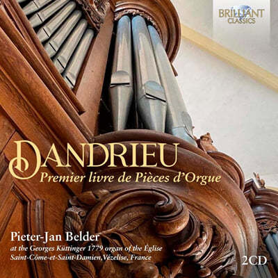 Pieter-Jan Belder 당드리외: 오르간 작품집 1권 (Dandrieu: Premier livre de pieces d'orgue)