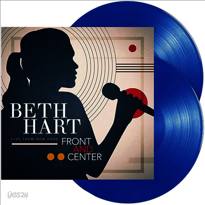 Beth Hart - Front And Center : Live From New York (Blue Vinyl 2LP)