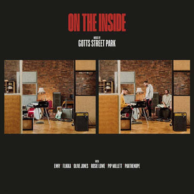 Gotts Street Park ( ƮƮ ũ) - On The Inside