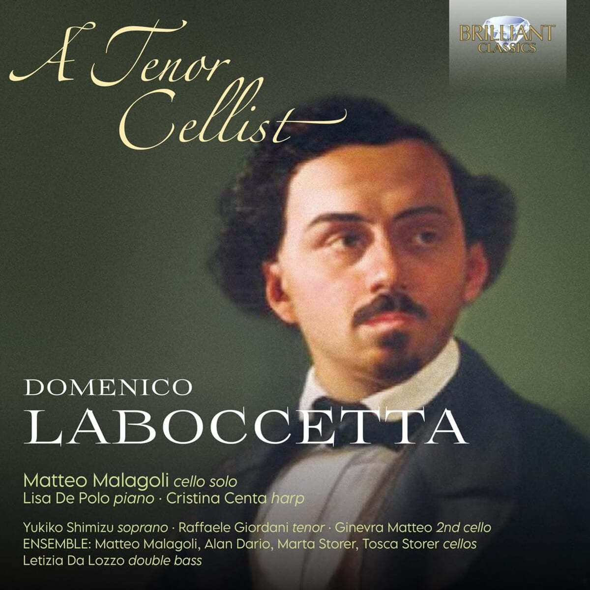 Matteo Malagoli 도메니코 라보체타: ‘테너 첼리스트’ (Laboccetta: A Tenor Cellist)