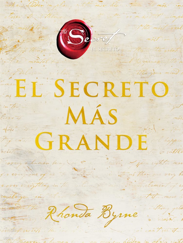 The Greatest Secret \ El Secreto Mas Grande (Spanish edition)