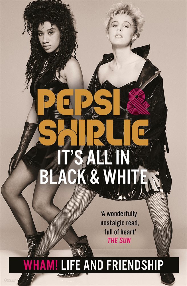 Pepsi &amp; Shirlie - It&#39;s All in Black and White