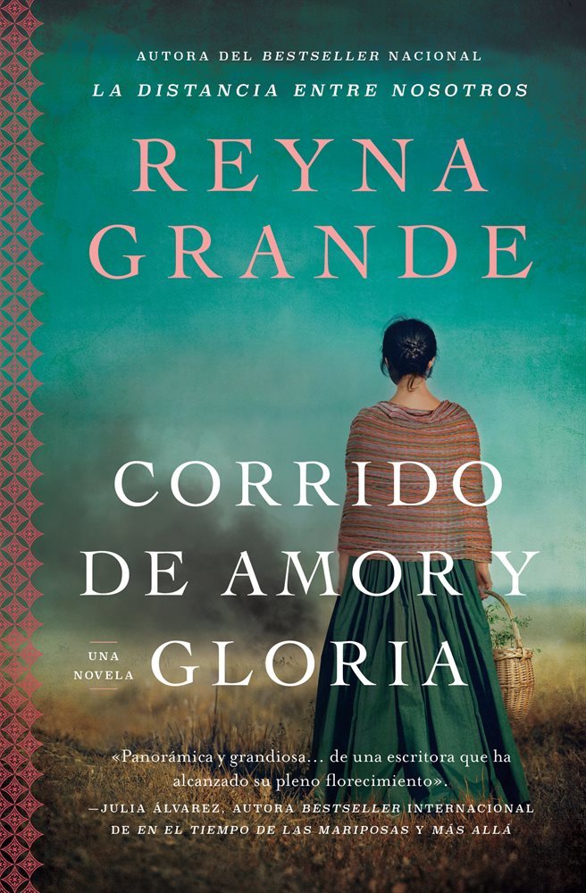 A Ballad of Love and Glory / Corrido de amor y gloria (Spanish edition)