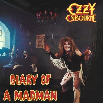 오지 오스본 (Ozzy Osbourne)  - Diary Of A Madman(Remaster)(Expand) 