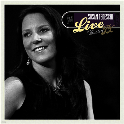Susan Tedeschi — Live For Austin, TX 앨범 커버