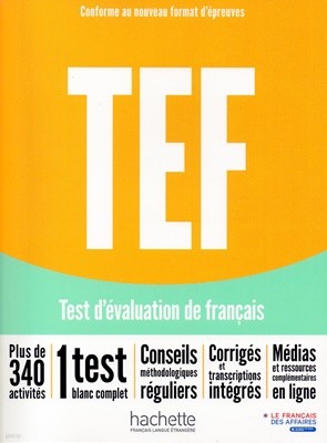 TEF (+ Transcriptions et corriges)