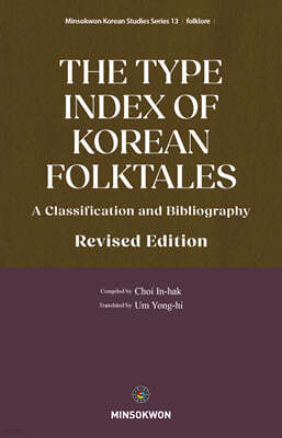 THE TYPE INDEX OF KOREAN FOLKTALES
