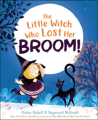 The Little Witch Who Lost Her Broom!